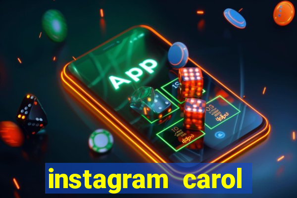 instagram carol muniz bahia